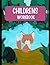 Children's workbook: For yo...