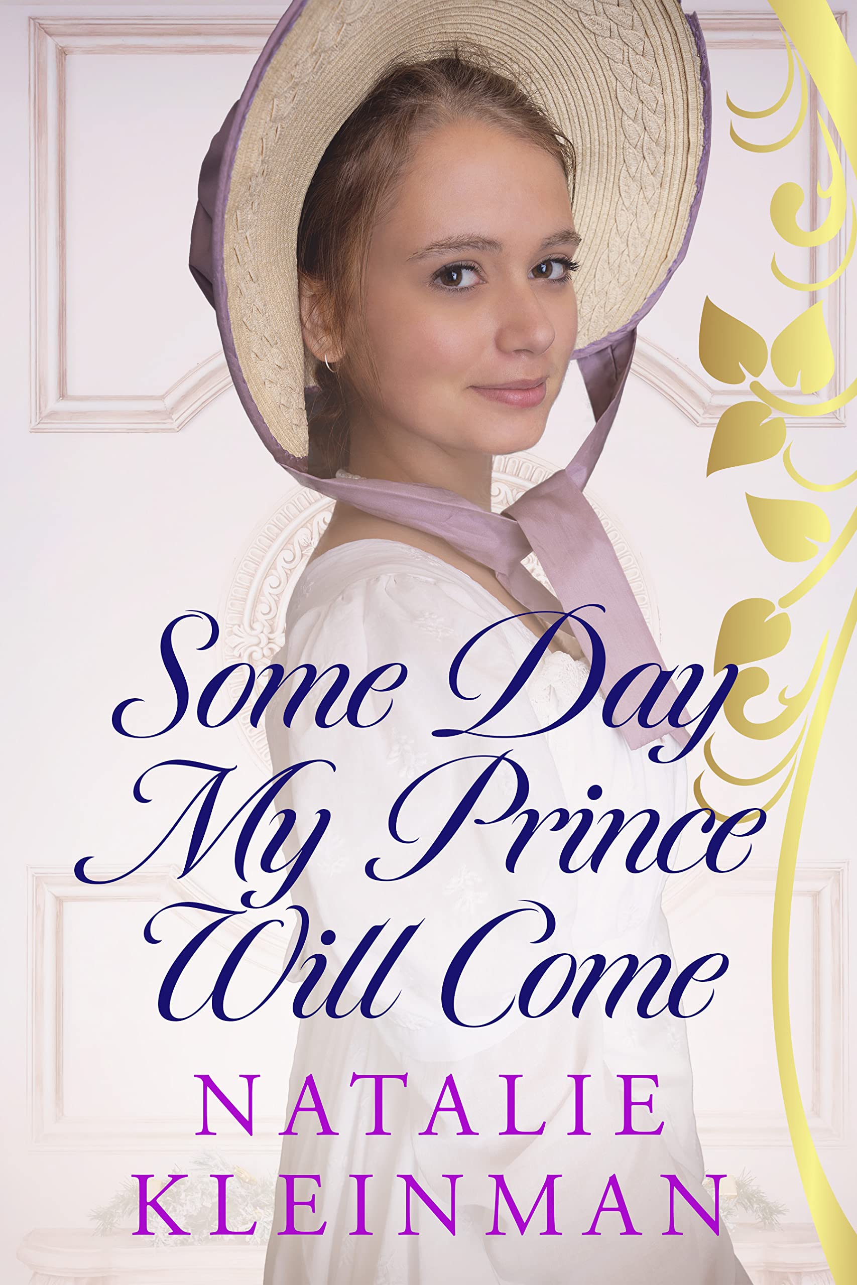 Some Day My Prince Will Come (Kindle Edition)
