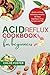 Acid Reflux Cookbook for Be...