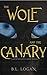 The Wolf and the Canary: A ...