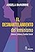 El desmantelamiento del fem...