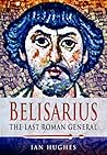Belisarius: The L...