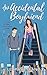 The Accidental Boyfriend