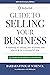 BizBuySell's Guide to Selling Your Business by Barbara Schenck