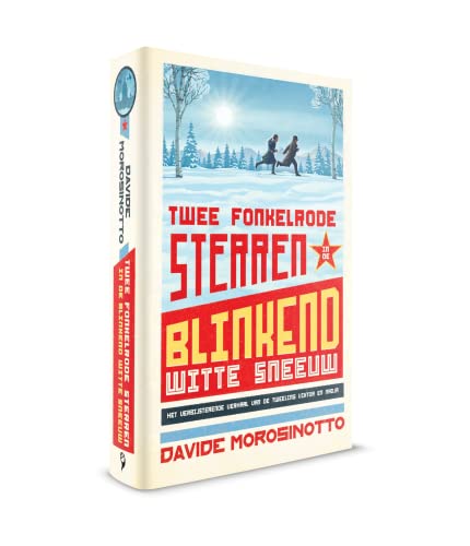 Twee fonkelrode sterren in de blinkend witte sneeuw (Dutch Edition)