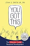 You Got This: The...
