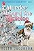 Murder Aboard the Mistletoe by Ellen Jacobson
