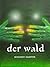 Der Wald