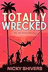 Totally Wrecked (On the Island #1)