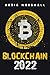 BLOCKCHAIN 2022: Discover t...