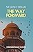 MUSLIM UMMAH : The Way Forward