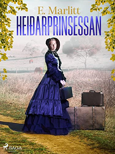 Heiðarprinsessan (Klassísk rómantík Book 1) (Icelandic Edition)