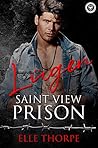 Saint View Prison...