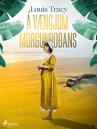 Á vængjum morgunroðans (Klassísk rómantík Book 3) (Icelandic Edition)