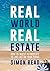 Real World Real Estate: How...