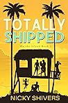 Totally Shipped (On the Island #2)