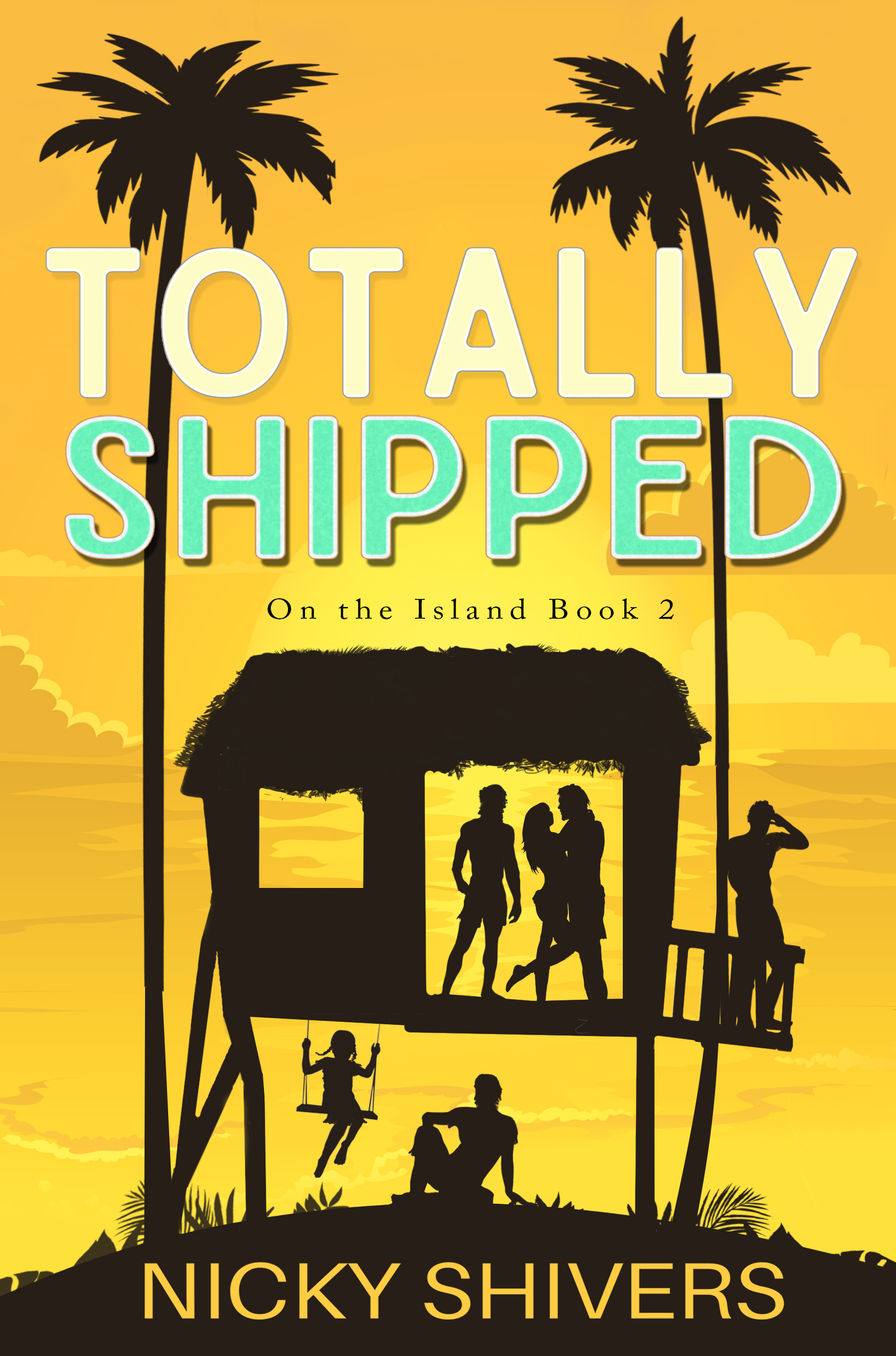 Totally Shipped (On the Island #2)