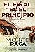 El final es el principio: Serie Ángeles libro 5 (Spanish Edition)