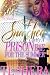 Snatched Up By A Prison Bae For The Summer (A Snatched Up Summer Book 8)