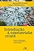 Introdução à cosmovisão cristã: Vivendo na intersecção entre a visão bíblica e a contemporânea (Portuguese Edition)