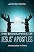 The Biographies of Jesus’ A...