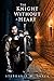 The Knight Without a Heart:...