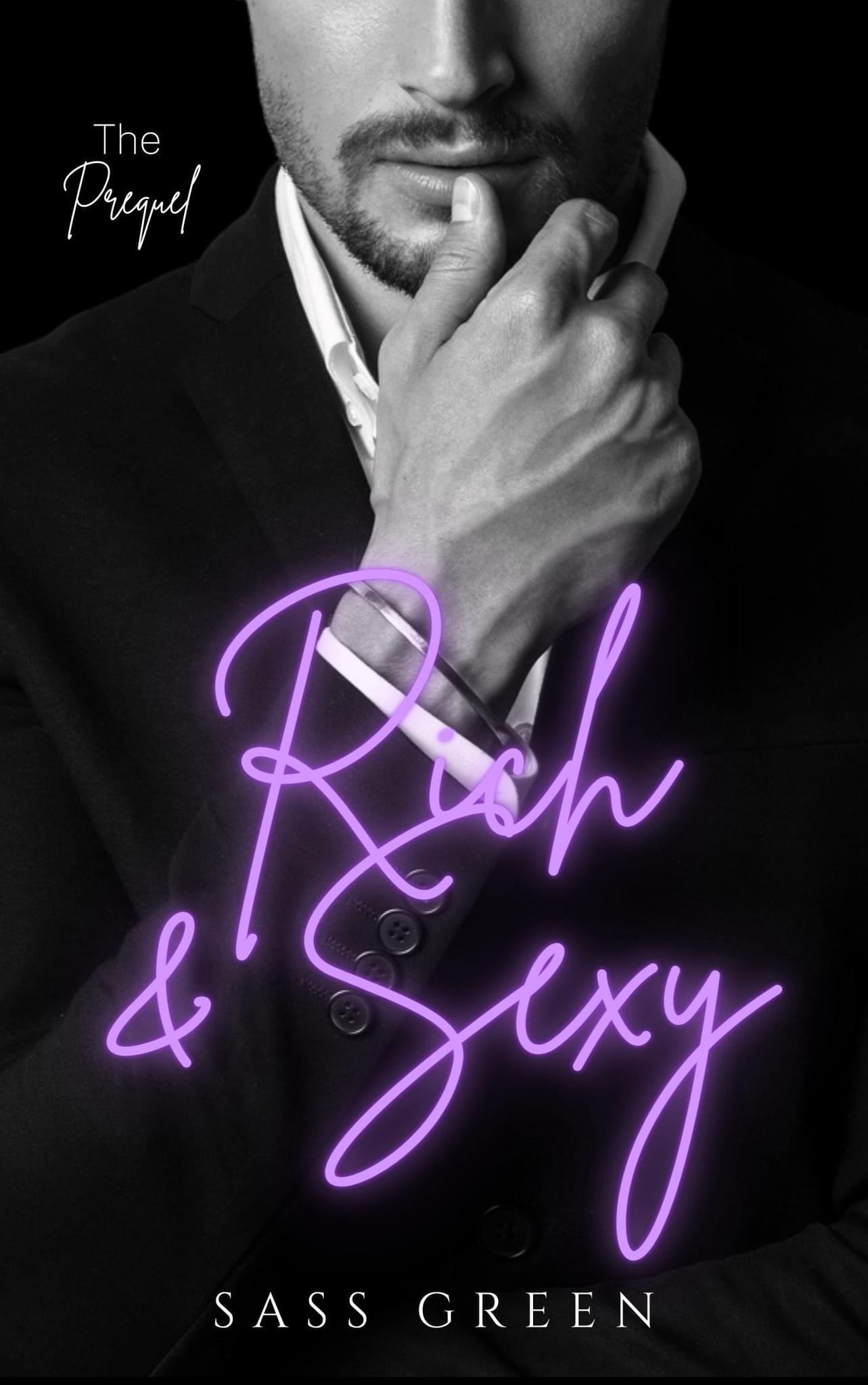 Rich & Sexy (Rich & Sexy #0.5)