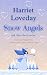 Snow Angels: and other shor...
