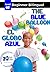The Blue Balloon / El Globo...