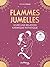 Flammes jumelles : Vivre un...