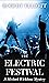 The Electric Festival: A Mi...