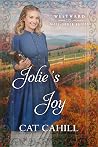 Jolie's Joy (Westward Home and Hearts Mail-Order Brides #40)