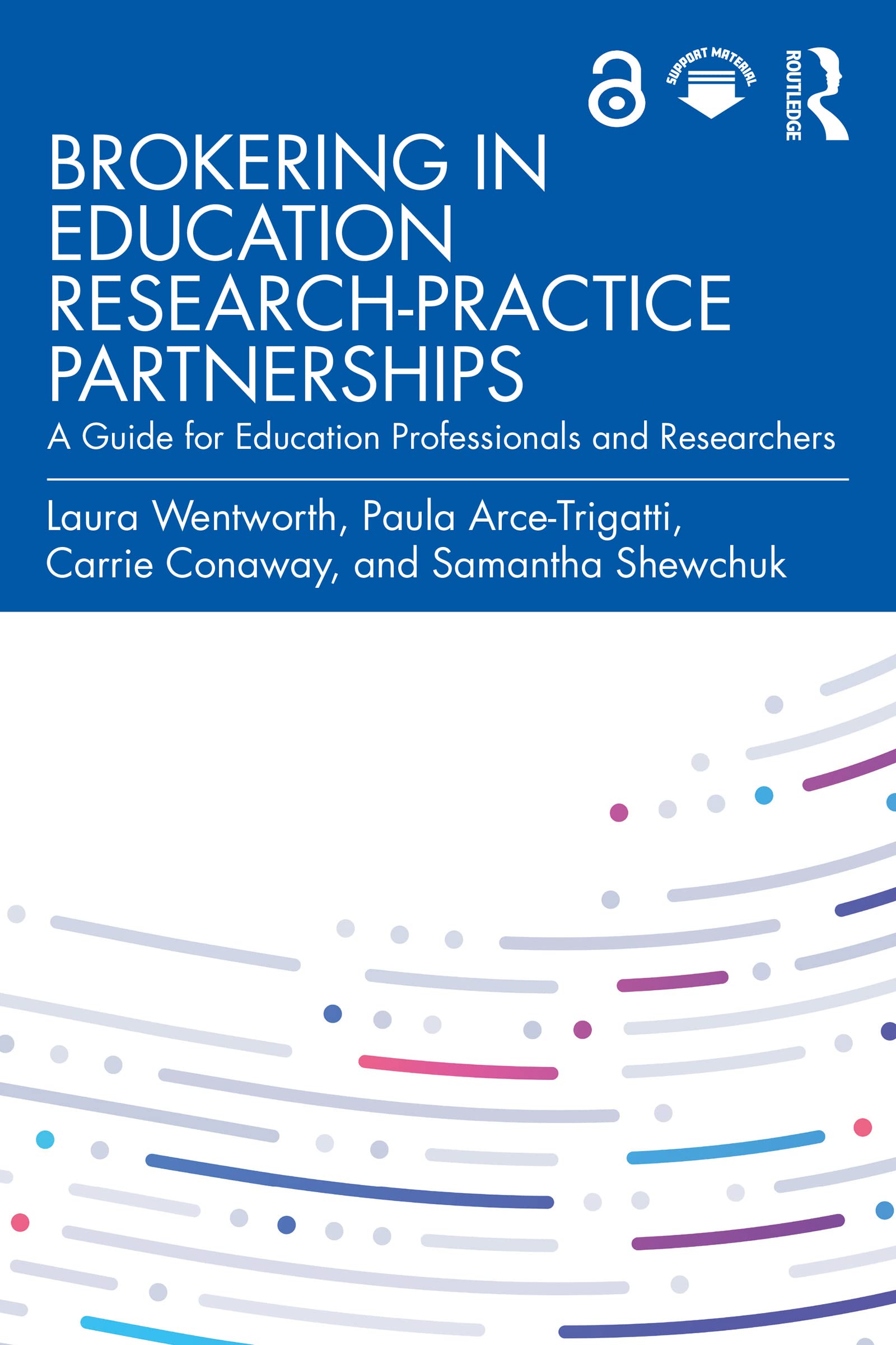 Brokering in Education Research-Practice Partnerships: A Guide for Education Professionals and Researchers (Kindle Edition)