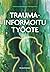 Traumainformoitu työote