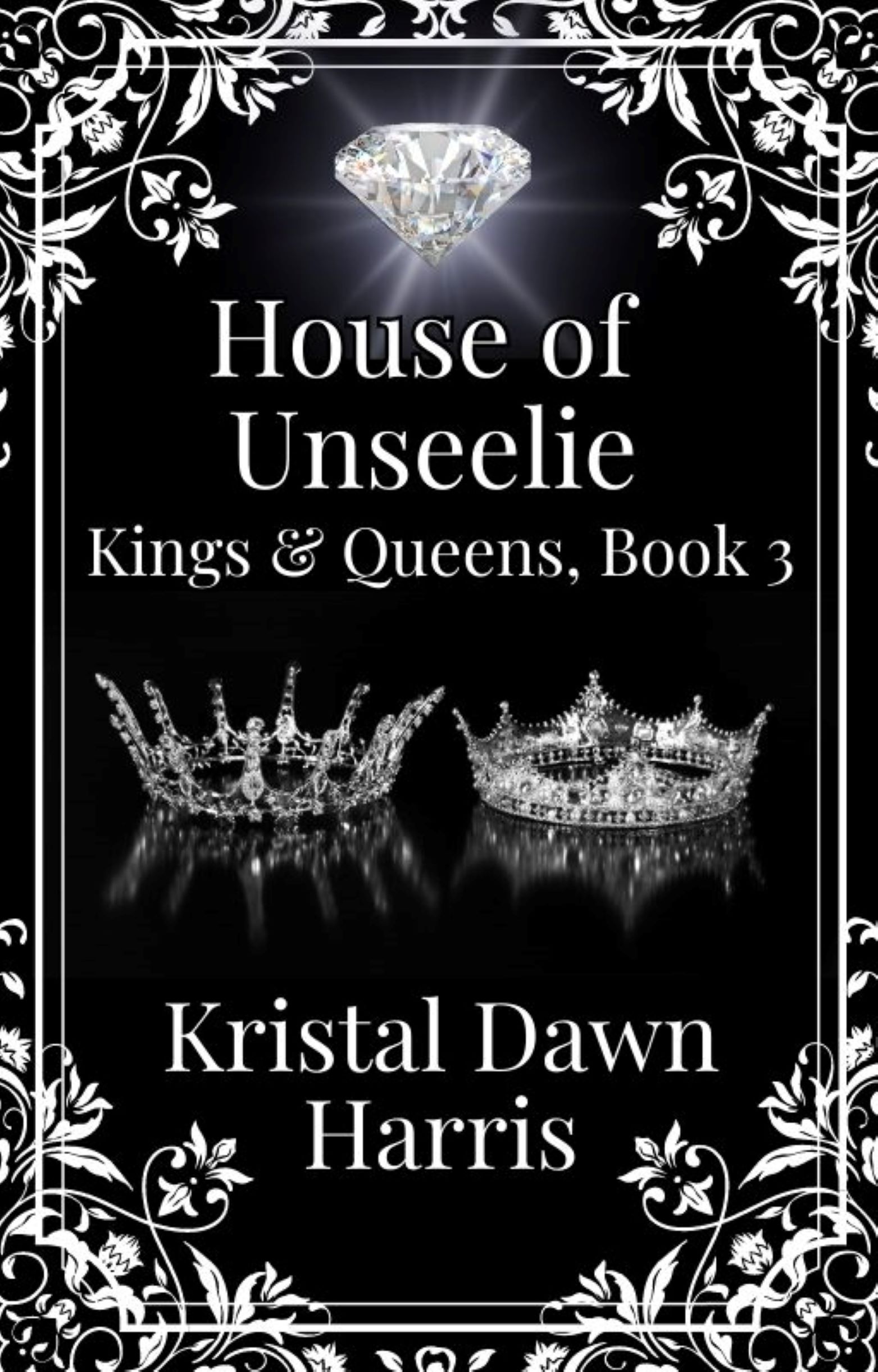 House of Unseelie (Kings & Queens #3)
