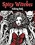 Spicy Witches: Coloring Book