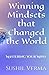 Winning Mindsets that Chang...