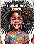 I Love My Hair: Interactive Coloring Book