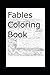 Fables Coloring Book