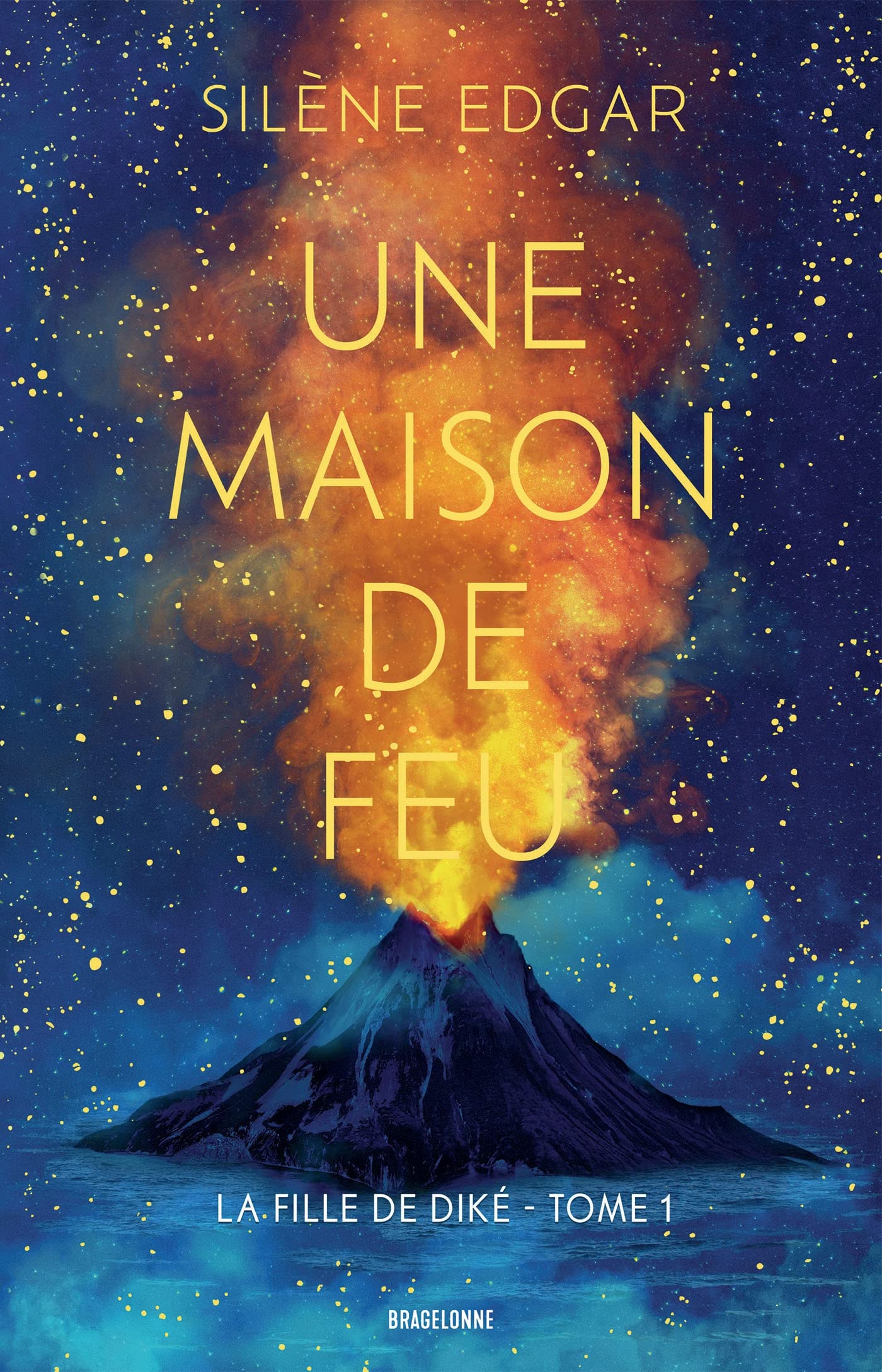 Une maison de feu (La Fille de Diké, #1)