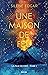 Une maison de feu (La Fille de Diké, #1)