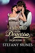 A Missão de um Devasso (Os Spencers)