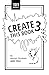 Create This Book 3 by Moriah Elizabeth