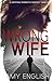 Wrong Wife by Amy English