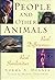 People and Other Animals: Real Differences, Real Similarities