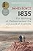 1835 The Founding of Melbourne and the Conquest of Australia by James Boyce