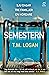 Semestern by T.M. Logan