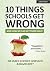 10 Things Schools Get Wrong