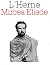 Cahier de L'Herne n° 33 : Mircea Eliade (Cahiers de L'Herne) (French Edition)