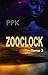 ZOOCLOCK: Tome 3